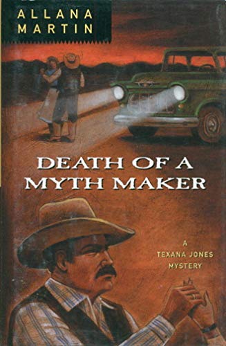 

special-offer/special-offer/death-of-a-myth-maker-texana-jones-mysteries--9780312252410