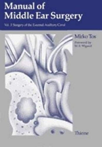 

surgical-sciences//manual-of-middle-ear-surgery-vol-3-external-aud-9783131008718