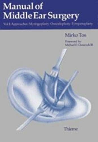 

surgical-sciences//manual-of-middle-ear-surgery-vol-1-approaches-m--9783131127013
