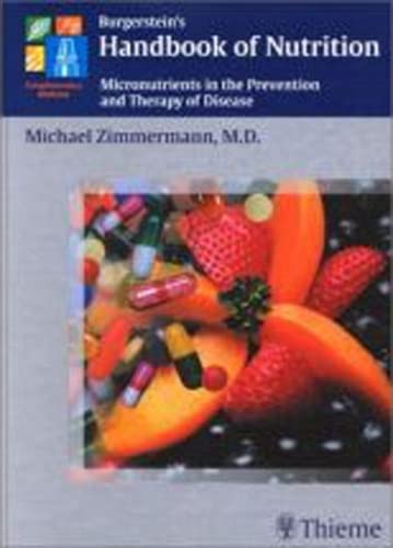 

exclusive-publishers/thieme-medical-publishers/burgerstein-s-handbook-of-nutrition-micronutrients-in-the-prevention-and-therapy-of-disease-1-e--9783131279514