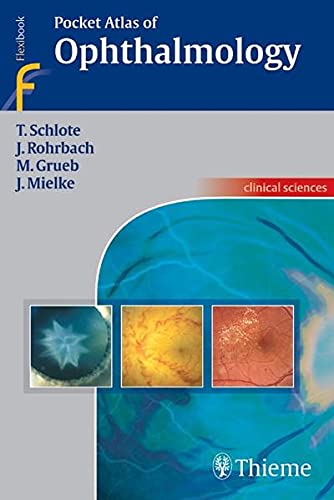 

mbbs/3-year/pocket-atlas-of-ophthalmology-1-e--9783131398215