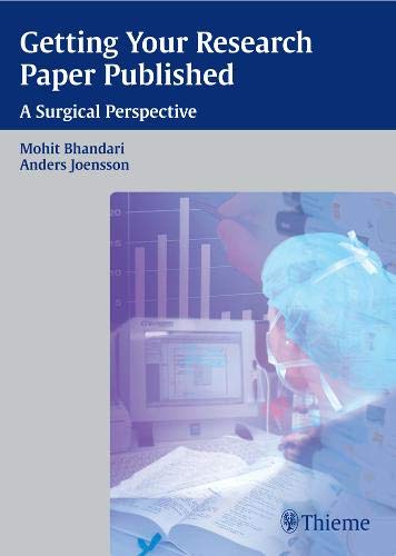 

exclusive-publishers/thieme-medical-publishers/getting-your-research-paper-published-a-surgical-perspective-1-e--9783131499912