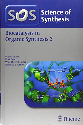 

exclusive-publishers/thieme-medical-publishers/science-of-synthesis-biocatalysis-in-organic-synthesis-vol-3-1-e--9783131746719