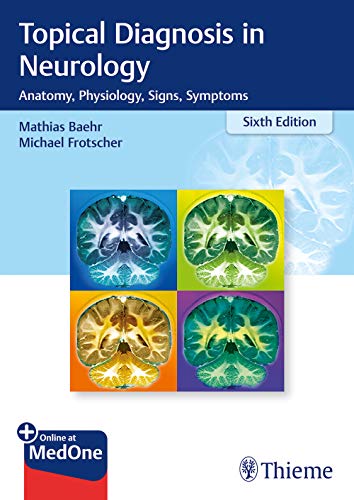 

exclusive-publishers/thieme-medical-publishers/topical-diagnosis-in-neurology-6-ed--9783132409583