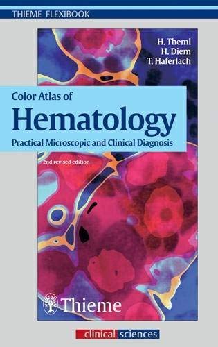 

exclusive-publishers/thieme-medical-publishers/color-atlas-of-hematology-practical-microscopic-and-clinical-diagnosis-2-e--9783136731024