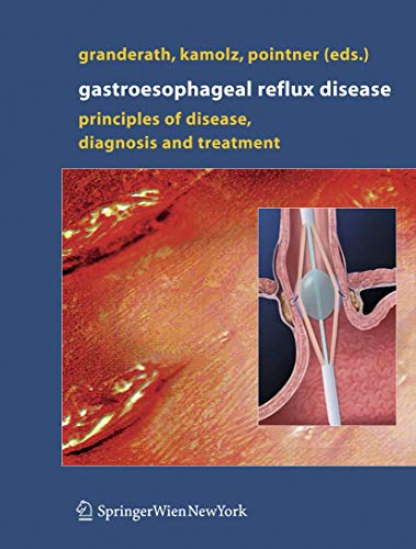

clinical-sciences/gastroenterology/gastroesophageal-reflux-disease-principles-of-disease-diagnosis-and-treatment-9783211235898