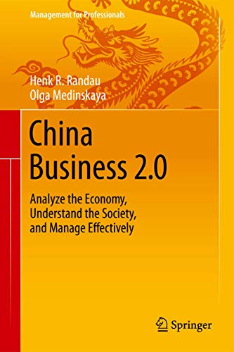 

special-offer/special-offer/china-business-2-0-analyze-the-economy-understand-the-society-and-manage-effectively--9783319076768