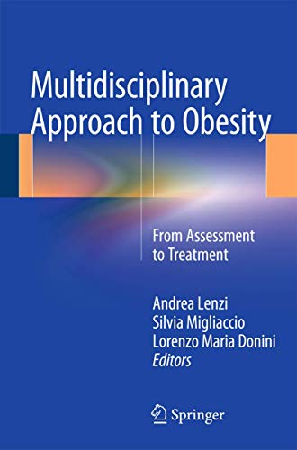 

exclusive-publishers/springer/multidisciplinary-approach-to-obesity-from-assessment-to-treatment-9783319090443