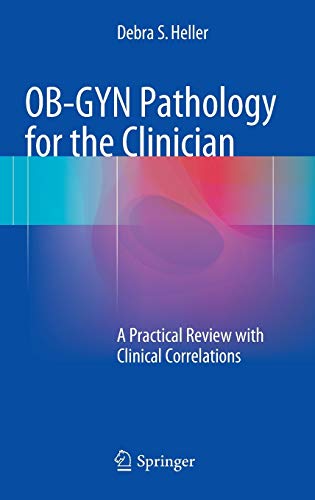 

exclusive-publishers/springer/ob-gyn-pathology-for-the-clinician-a-practical-review-with-clinical-correlations--9783319154213