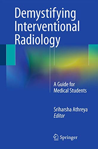 

general-books/general/demystifying-interventional-radiology-a-guide-for-medical-students--9783319172378