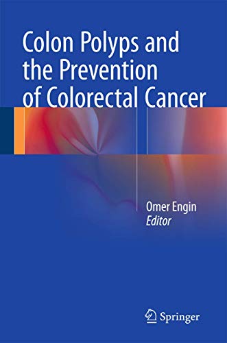 

exclusive-publishers/springer/colon-polyps-and-the-prevention-of-colorectal-cancer--9783319179926