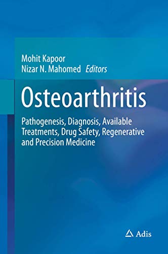 

surgical-sciences/orthopedics/osteoarthritis-pathogenesis-diagnosis-available-treatments-drug-safety-regenerative-and-precision-medicine-9783319195599
