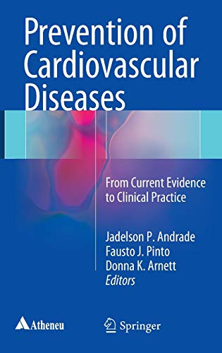 

exclusive-publishers/springer/prevention-of-cardiovascular-diseases-from-current-evidence-to-clinical-practice-9783319223568
