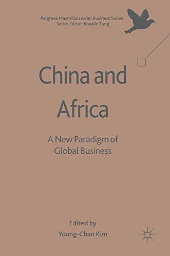 

general-books/political-sciences/china-and-africa-a-new-paradigm-of-global-business--9783319470290