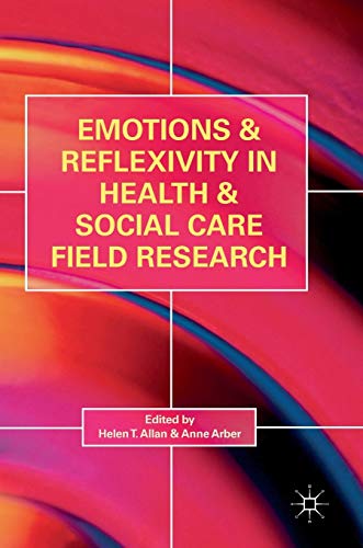 

exclusive-publishers/springer/emotions-and-reflexivity-in-health-social-care-field-research--9783319655024