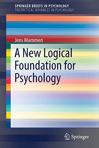 

general-books/general/a-new-logical-foundation-for-psychology-9783319677828