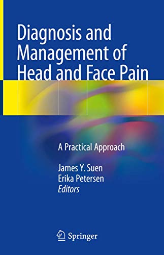 

exclusive-publishers/springer/diagnosis-and-management-of-head-and-face-pain-a-practical-approach--9783319909981