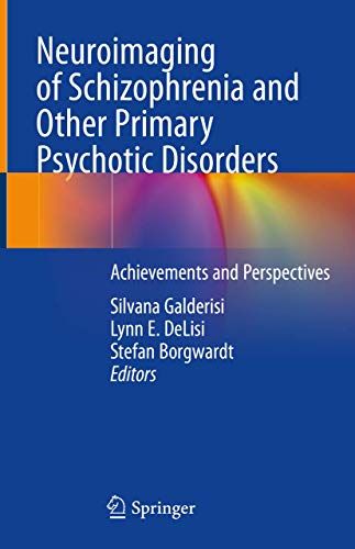NEUROIMAGING OF SCHIZOPHRENIA AND OTHER PRIMARY PSYCHOTIC DISORDERS: ACHIEVEMENTS AND PERSPECTIVES