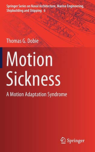 

general-books/general/motion-sickness-a-motion-adaptation-syndrome-springer-series-on-naval-architecture-marine-engineering-shipbuilding-and-shipping--9783319974927