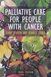 PALLIATIVE CARE FOR PEOPLE WITH CANCER