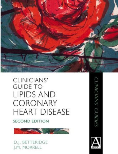 CLINICIANS' GUIDE TO LIPIDS AND CORONARY HEART DISEASE, 2ED.  (EXCL. ABC) 