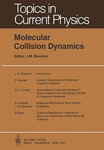 

special-offer/special-offer/molecular-collision-dynamics-inelastic-vibrational-and-rotational-quantum-collisions-topics-in-current-physics--9783540120148