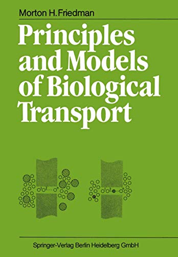 

exclusive-publishers/springer/principles-and-models-of-biological-transport--9783540163701