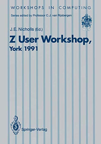 

technical/computer-science/workshops-in-computing-z-user-workshop-york-1991--9783540197805