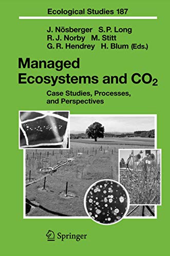 

technical/agriculture/managed-ecosystems-and-co2-case-studies-processes-and-perspectives-9783540312369