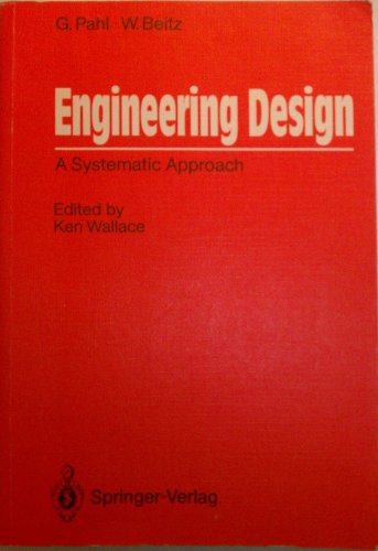 

technical/mechanical-engineering/engineering-design-a-systematic-approach--9783540504429