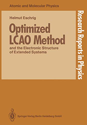 

general-books/general/optimized-lcao-method-and-the-electronic-structure-of-extended-systems--9783540507406