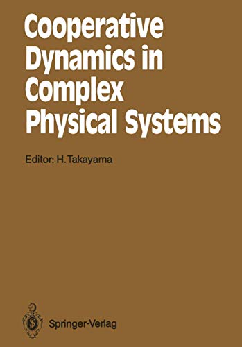 

exclusive-publishers/springer/cooperative-dynamics-in-complex-physical-systems--9783540508656