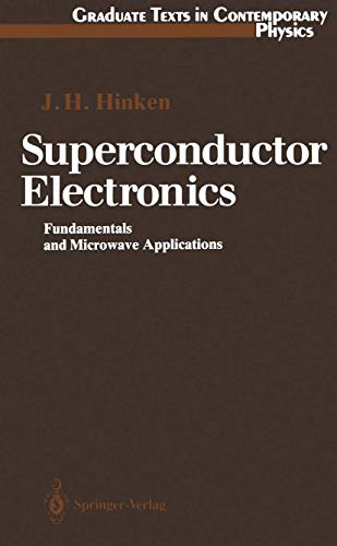 

general-books/general/superconductor-electronics-fundamentals-and-microwave-applications--9783540511144