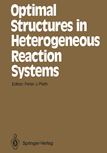 

general-books/general/optimal-structures-in-heterogeneous-reaction-systems--9783540515739