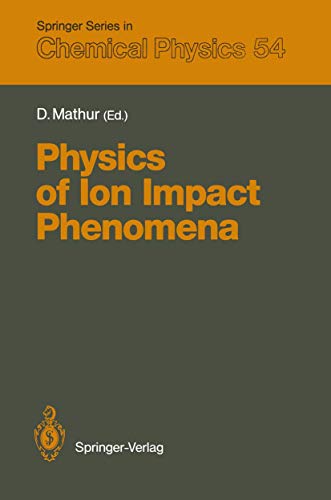 

technical/physics/springer-series-in-chemical-physics-54-physics-of-ion-impact-phenomena--9783540534297