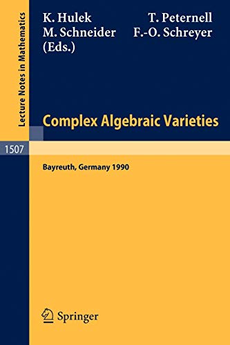 

technical/mathematics/complex-algebraic-varieties-proceedings-of-a-conference-held-in-bayreuth-germany-april-2-6-1990-9783540552352