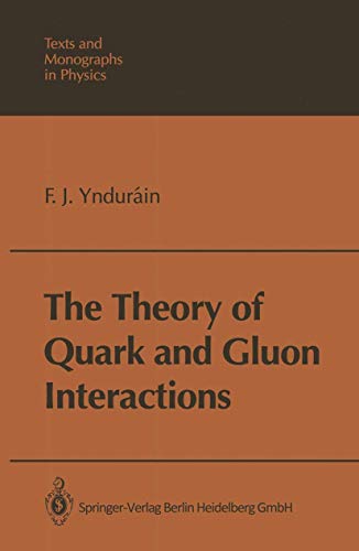 

special-offer/special-offer/the-theory-of-quark-and-gluon-interactions--9783540558033