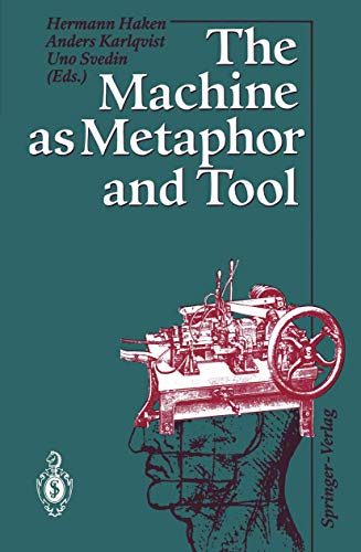 

technical/mechanical-engineering/the-machine-as-metaphor-and-tool--9783540558163