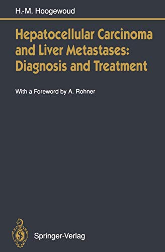 

general-books/general/hepatocellular-carcinoma-and-liver-metastases-diagnsis-and-treatment--9783540562726