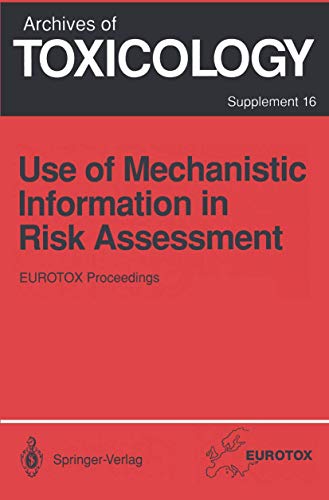 

general-books/general/archives-of-toxicology-supplement-16-use-of-mechanistic-information-in-risk-assessment--9783540574422
