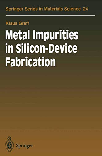 

general-books/general/springer-series-in-material-science-24-metal-impurities-in-silicon-device-fabrication--9783540583172