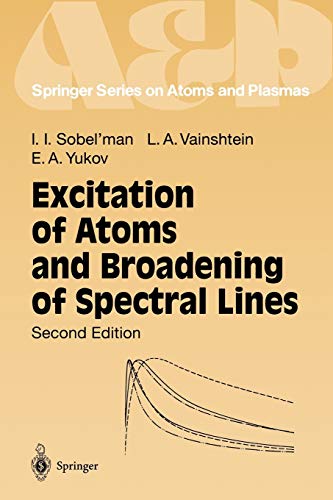 

technical/physics/springer-series-on-atomic-plasmas-15-excitation-of-atoms-and-broadening-of-spectral-lines--9783540586869