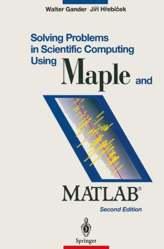 

special-offer/special-offer/solving-problems-in-scientific-computing-using-maple-and-matlab--9783540587460
