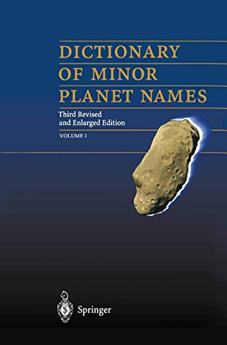 

technical/physics/dictionary-of-minor-planet-names--9783540617471
