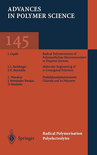 

technical/chemistry/advances-in-polymer-science-vol-145-radical-polymerization--9783540652106