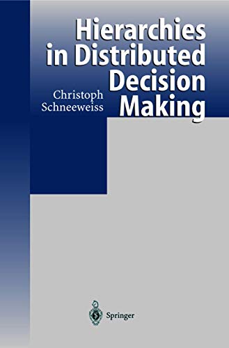 

technical/management/hierarchies-in-distributed-decision-making--9783540655855