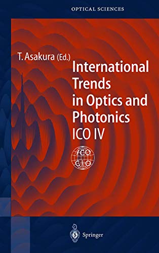 

technical/physics/international-trends-in-optics-and-photonics-ico-iv--9783540658979