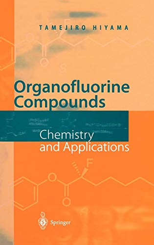 

technical/chemistry/organofluorine-compounds-chemistry-and-applications--9783540666899