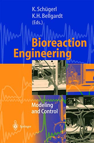 

exclusive-publishers/springer/bioreaction-engineering-modeling-and-control--9783540669067