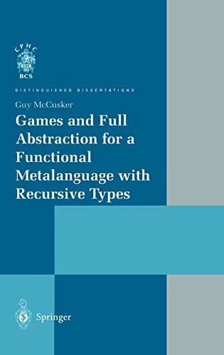 

technical/computer-science/games-and-full-abstraction-for-a-functional-metalanguage-with-recursive-types-9783540762553